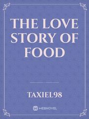 The Love Story of Food Book
