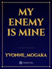 my enemy is mine Book