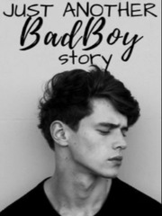 Just Another BadBoy Story Book