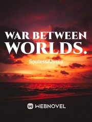 War Between Worlds. Book