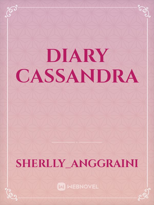 Diary Cassandra