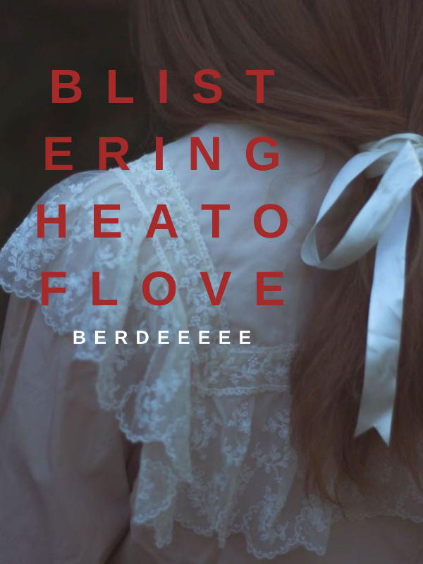 Blistering Heat Of Love Book