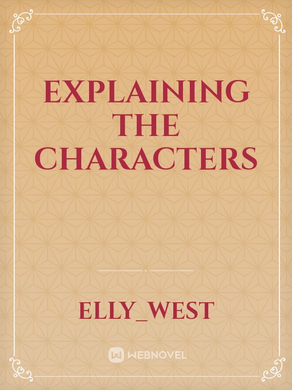 Explaining The characters Book