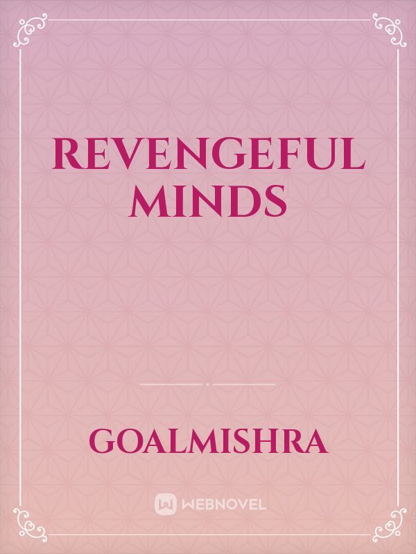 REVENGEFUL MINDS Book