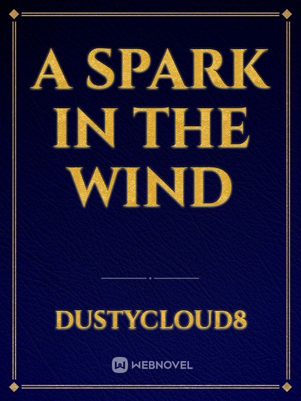 A spark in the wind Book