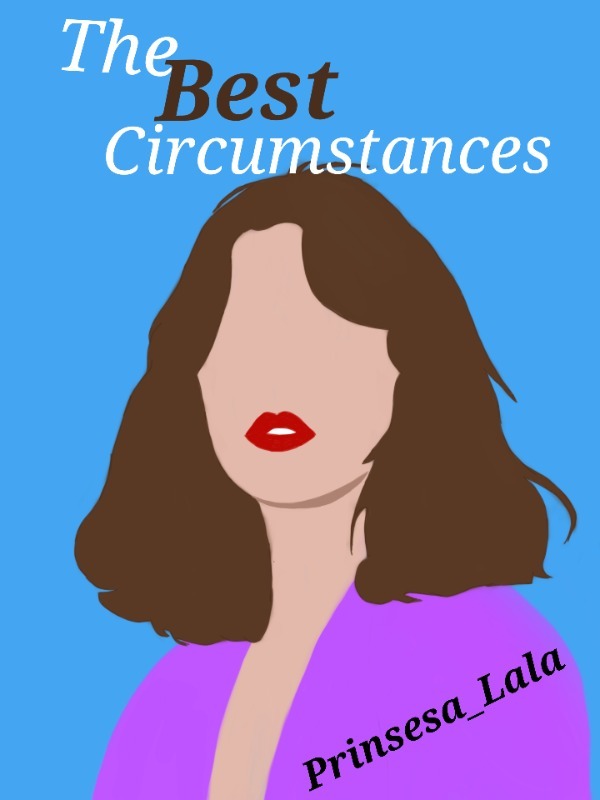 The Best Circumstances Book