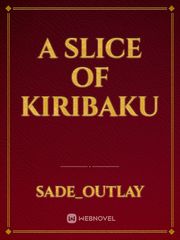 a slice of kiribaku Book