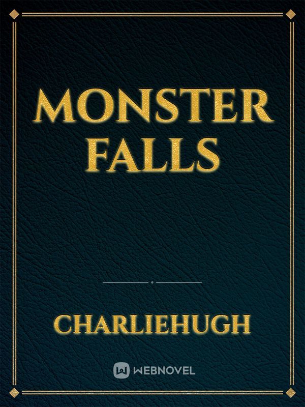 Monster falls Book