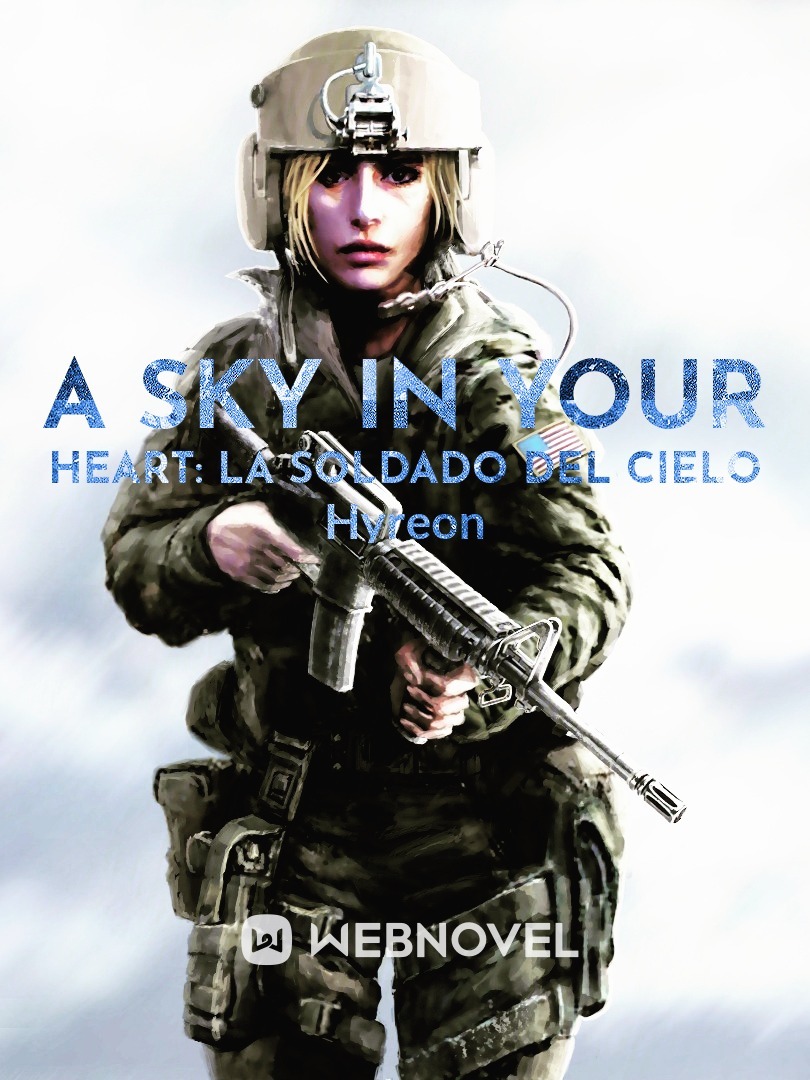 A Sky in your Heart: La soldado del cielo