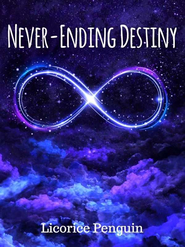 Never-Ending Destiny