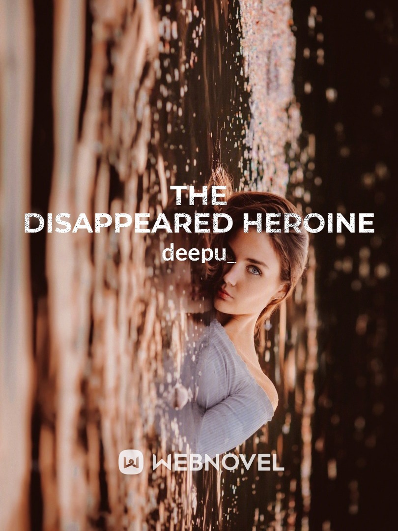 The Disappeared Heroine Book