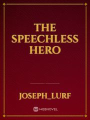 The Speechless Hero Book