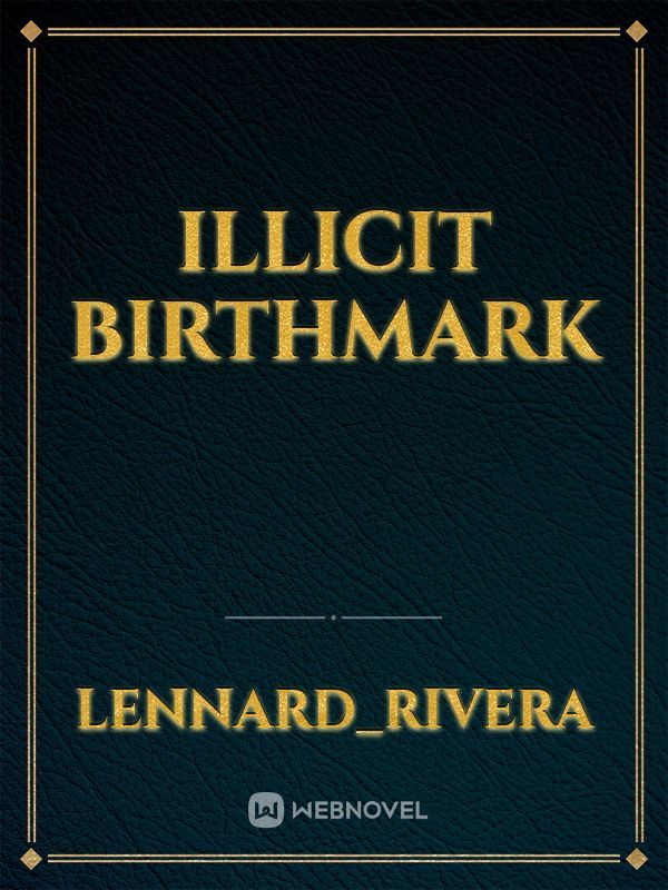 Illicit Birthmark Book