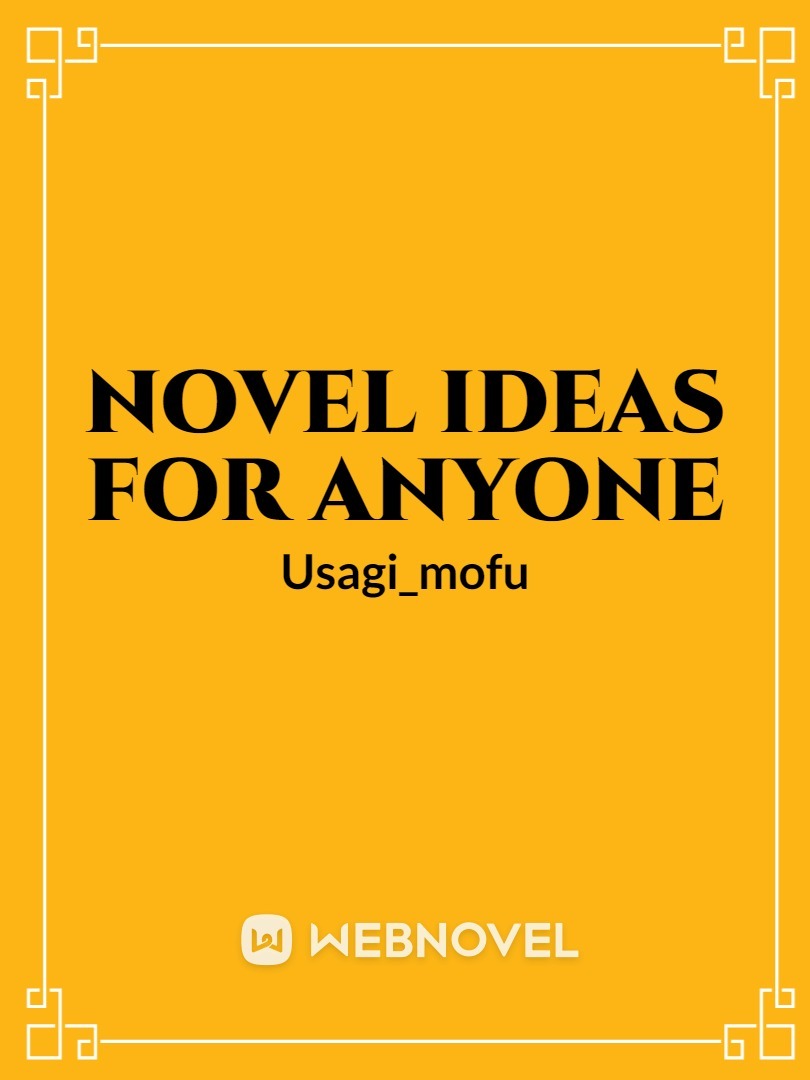 Novel Ideas For Anyone Book
