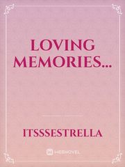 Loving Memories... Book