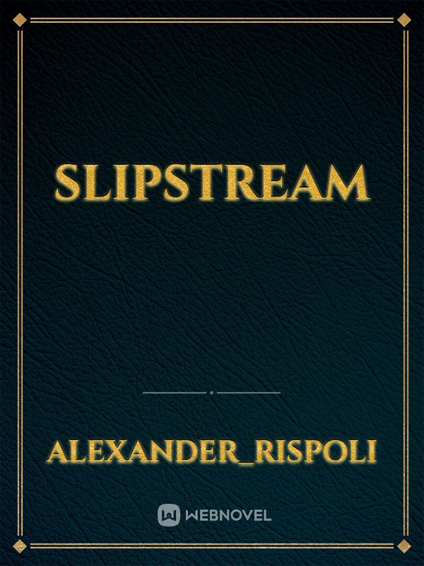 Slipstream