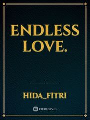 Endless Love. Book