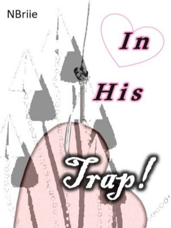In His Trap Book