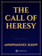 The Call of Heresy Book