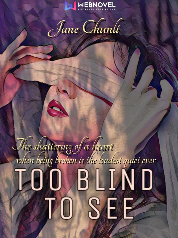 TOO BLIND TO SEE Book