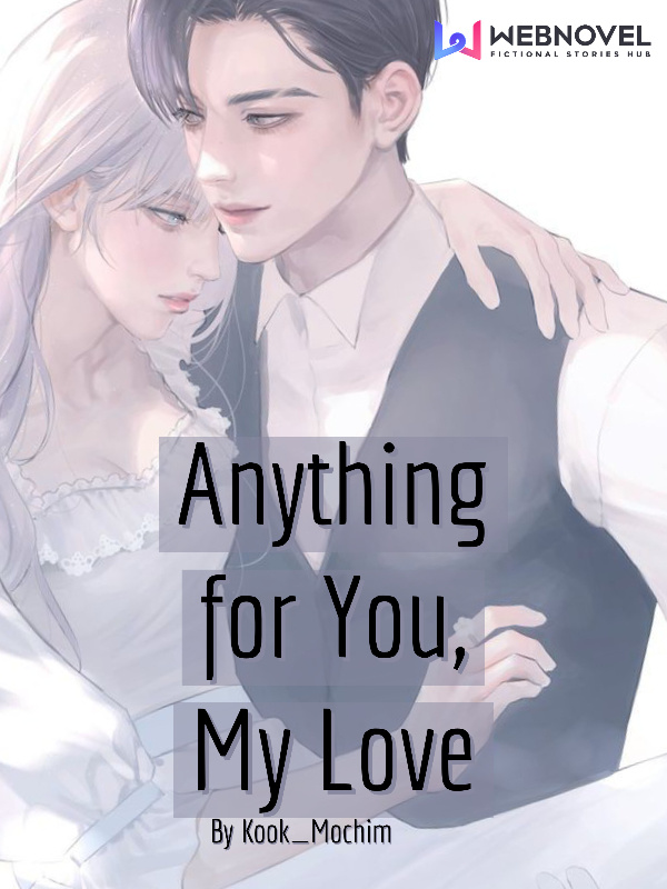 Anything for You, My Love. Book