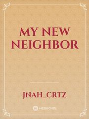 My New Neighbor Book