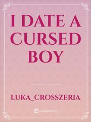 I Date A Cursed Boy Book