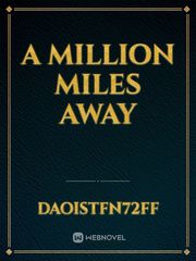 A million miles away Book