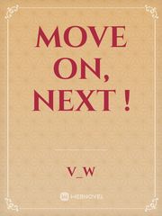 MOVE ON, NEXT ! Book