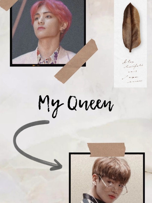 My Queen | Taekook | Book