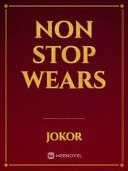 non stop wears Book