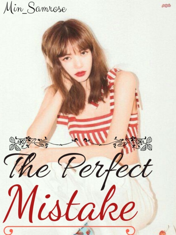 The Perfect Mistake || LisKook