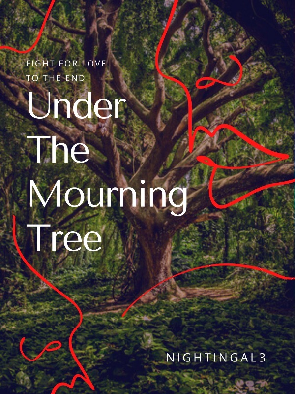 Under the Mourning Tree