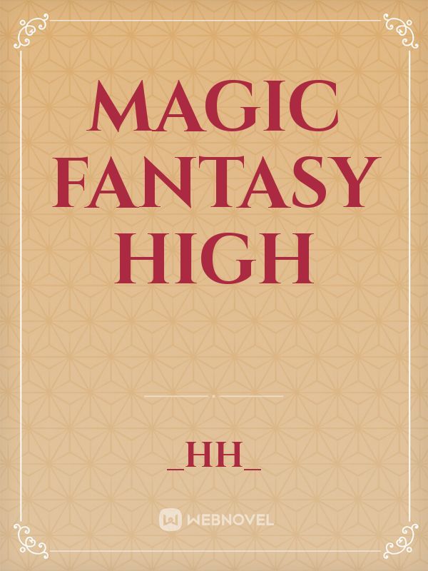 Magic Fantasy High Book