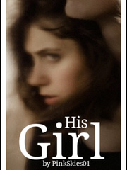 his girl {completed} Book