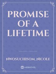 PROMISE OF A LIFETIME Book
