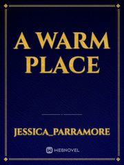 A warm place Book