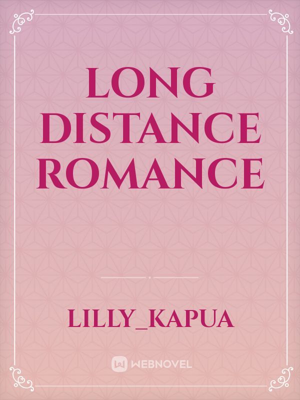 Long distance romance