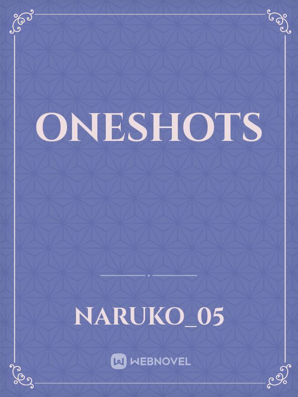ONESHOTS Book