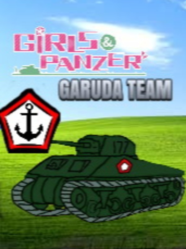 Girls Und Panzer : Garuda Team (Fanmade)