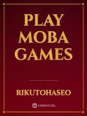 Play MOBA Games Book