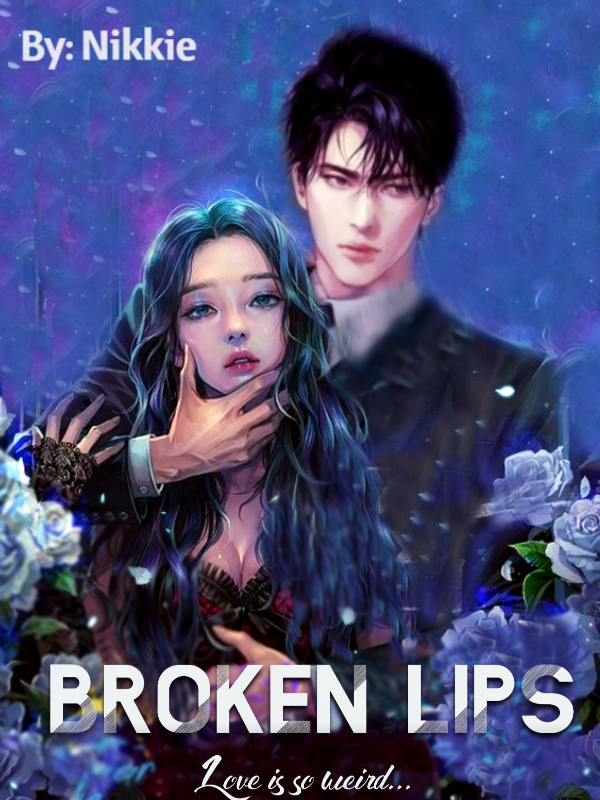 Broken Lips Book