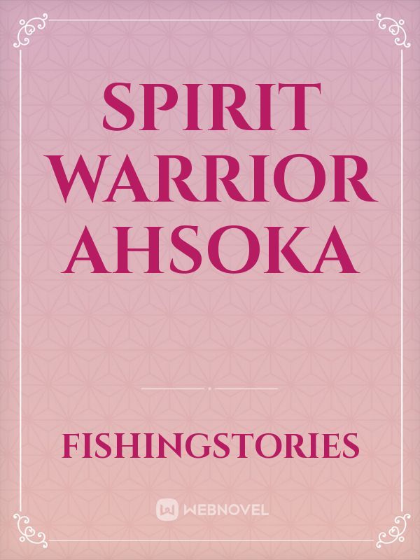 Spirit Warrior Ahsoka