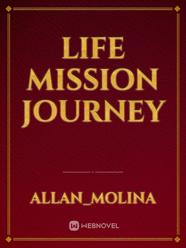 life mission journey Book