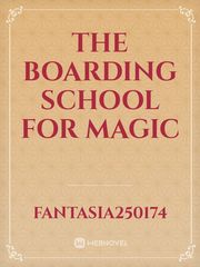 The  Boarding School for Magic Book