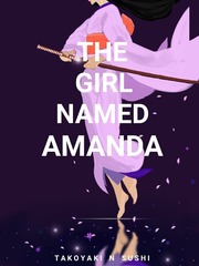 The Girl Named Amanda Book