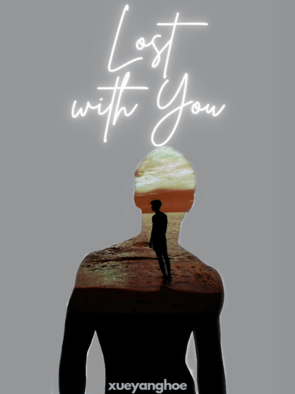 Lost With You (Tagalog BL)