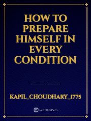 how to prepare himself in every condition Book