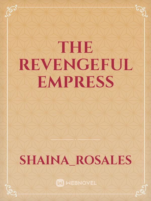 The Revengeful Empress Book