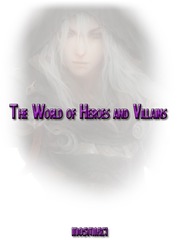 The World of Heroes and Villains Book